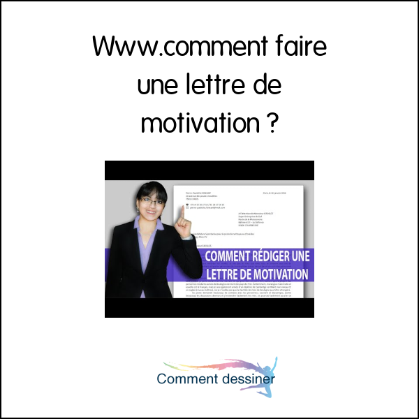 Www.comment faire une lettre de motivation